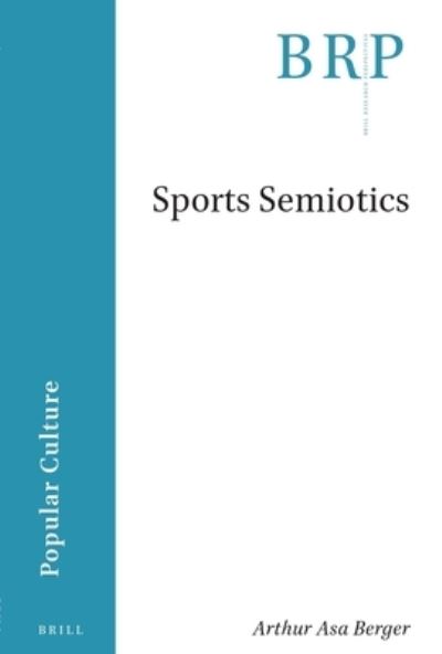 Cover for Arthur Asa Berger · Sports Semiotics (Book) (2023)