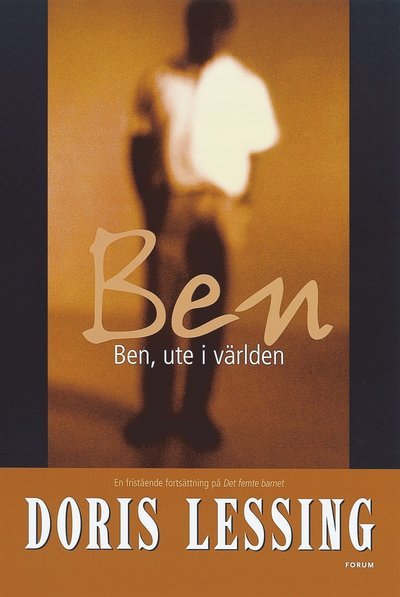 Cover for Doris Lessing · Ben: Ben, ute i världen (ePUB) (2015)