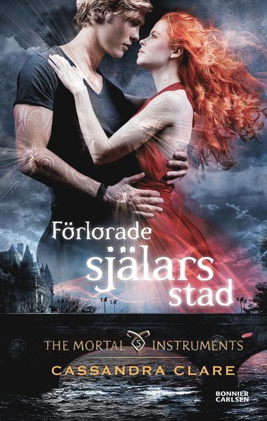 Cover for Cassandra Clare · The Mortal Instruments: Förlorade själars stad (Inbunden Bok) (2016)