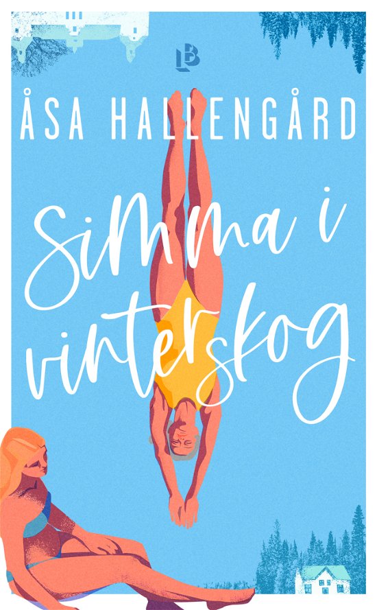 Cover for Åsa Hallengård · Simma i vinterskog (Pocketbok) (2024)