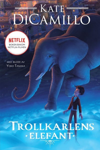 Cover for Kate DiCamillo · Trollkarlens elefant (Indbundet Bog) (2023)