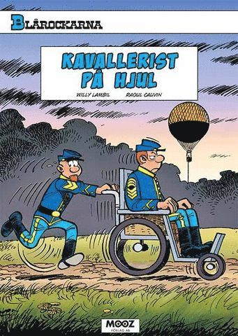 Cover for Raoul Cauvin · Blårockarna: Blårockarna. Kavallerist på hjul (Book) (2017)