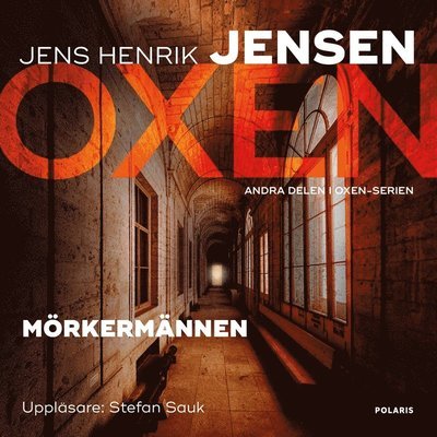 Cover for Jens Henrik Jensen · Oxen-serien: Mörkermännen (Hörbok (MP3)) (2017)