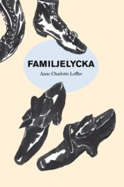 Cover for Anne Charlotte Leffler · Familjelycka (Book) (2007)