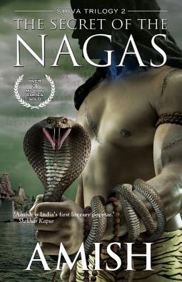 Cover for Amish Tripathi · The Secret of the Nagas (Paperback Book) (2011)