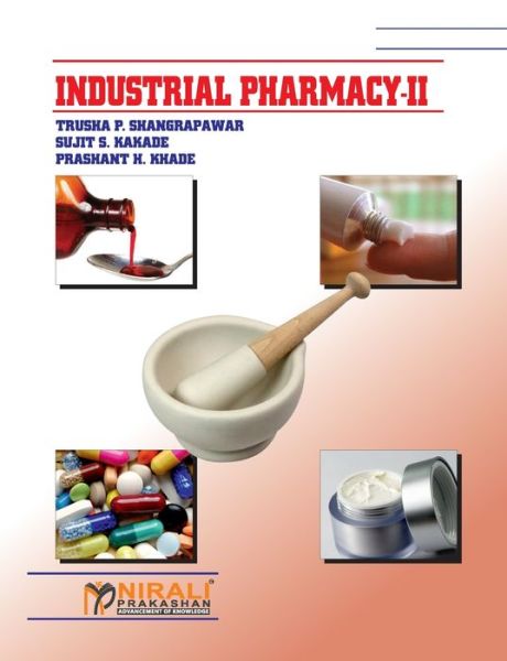 Cover for Sujit S Kakade · Industrial Pharmacy II (Paperback Book) (2017)