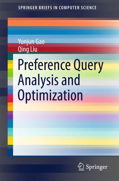 Cover for Gao · Preference Query Analysis and Optimization (Book) [1st ed. 2017 edition] (2017)