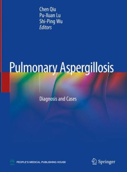 Cover for Pulmonary Aspergillosis: Diagnosis and Cases (Hardcover Book) [2019 edition] (2019)