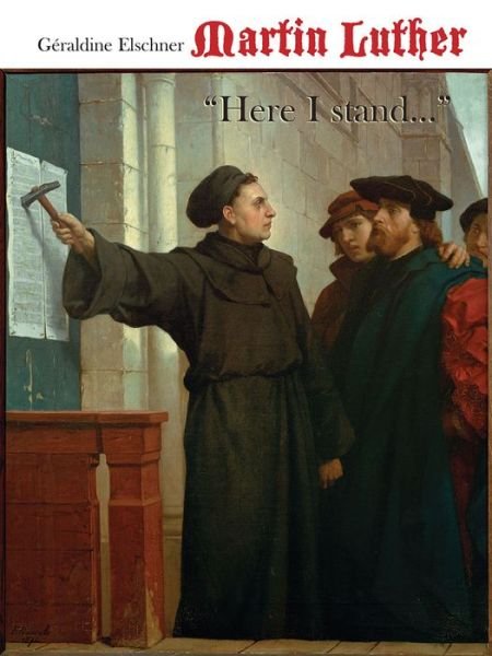 Cover for Geraldine Elschner · Martin Luther (Hardcover bog) (2017)