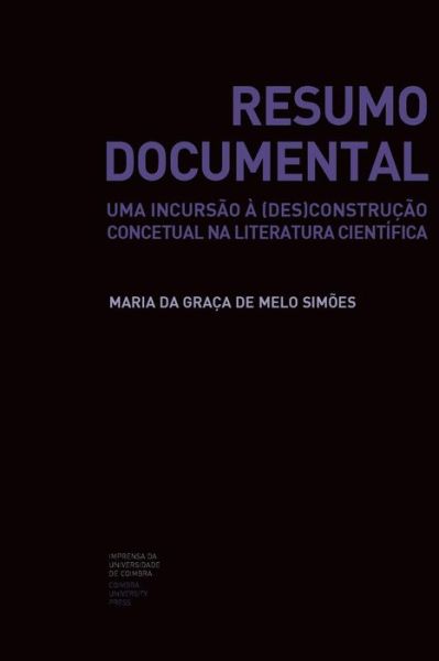 Cover for Maria Da Graca de Melo Simoes · Resumo Documental (Paperback Book) (2015)