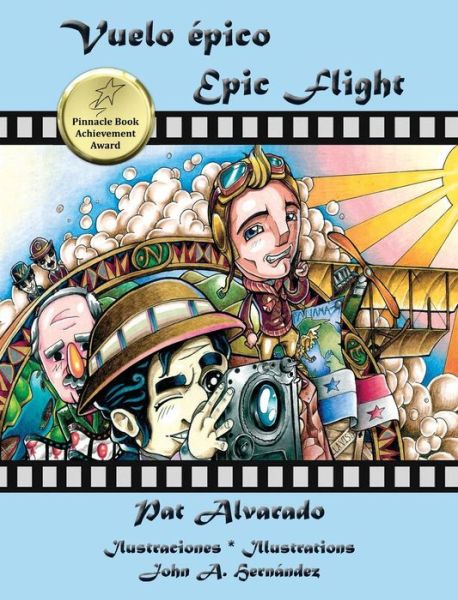 Cover for Pat Alvarado · Vuelo Epico * Epic Flight (Inbunden Bok) [Spanish And English edition] (2012)