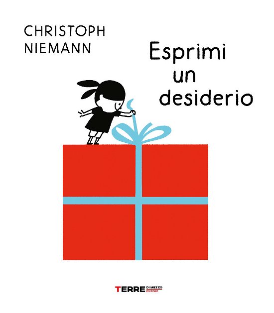 Cover for Christoph Niemann · Esprimi Un Desiderio. Ediz. A Colori (Book)