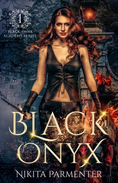 Cover for Nikita Parmenter · Black Onyx (Black Onyx Academy) Book 1 (Paperback Book) (2022)