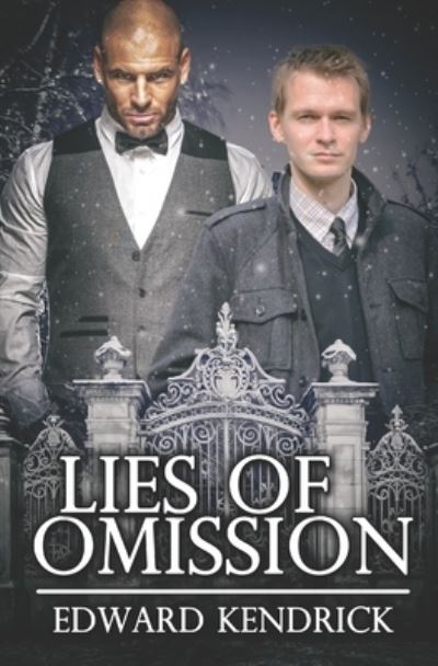 Cover for Edward Kendrick · Lies of Omission (Paperback Book) (2021)