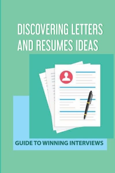 Cover for Faustino Calicut · Discovering Letters And Resumes Ideas (Paperback Book) (2021)
