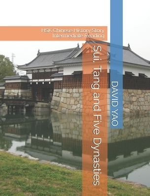 Cover for David Yao · Sui, Tang and Five Dynasties (Taschenbuch) (2020)