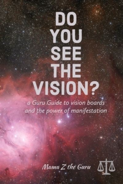 Cover for Mama Z The Guru · Do You See the Vision? (Taschenbuch) (2020)