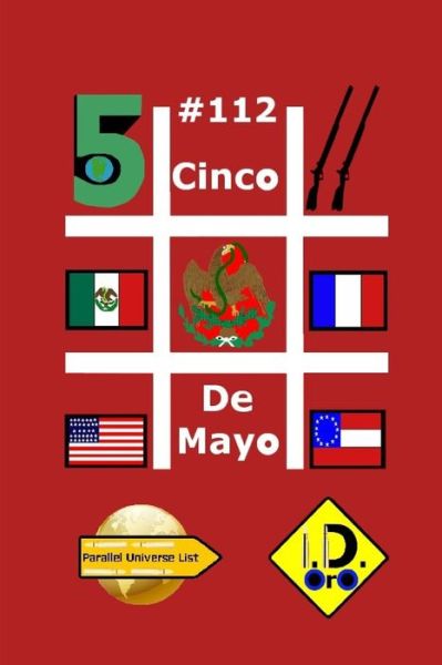 Cover for I D Oro · #CincoDeMayo 112 (edizione italiana) (Paperback Bog) (2020)