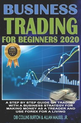 Cover for Jr Allan Malkiel · Trading for Beginners 2020 (Taschenbuch) (2020)