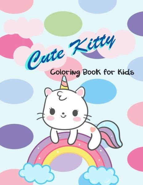Cover for Mina Achibane · Cute Kitty coloring book for kids (Paperback Book) (2020)
