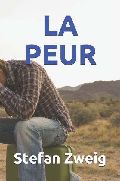 Cover for Stefan Zweig · La Peur (Pocketbok) (2020)