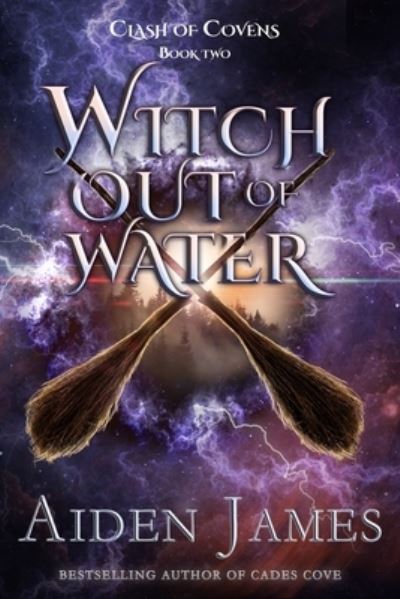 Cover for Aiden James · Witch out of Water - Clash of Covens (Paperback Book) (2021)