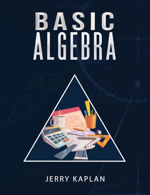 Cover for Jerry Kaplan · Basic Algebra (Taschenbuch) (2024)