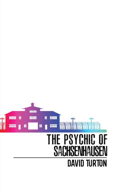 Cover for David Turton · The Psychic of Sachsenhausen (Paperback Book) (2022)