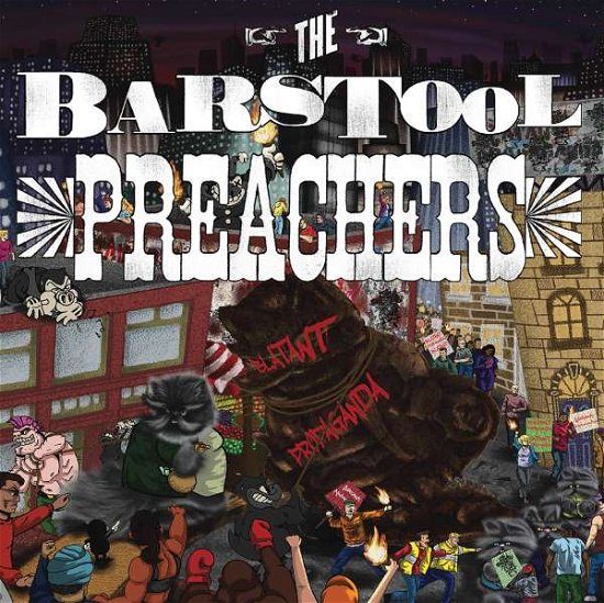 Cover for Barstool Preachers · Blatant Propaganda (LP) (2016)
