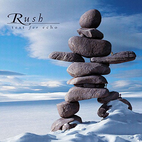 Test for Echo (200-gram) - Rush - Musiikki - ROCK - 0081227954345 - perjantai 6. marraskuuta 2015