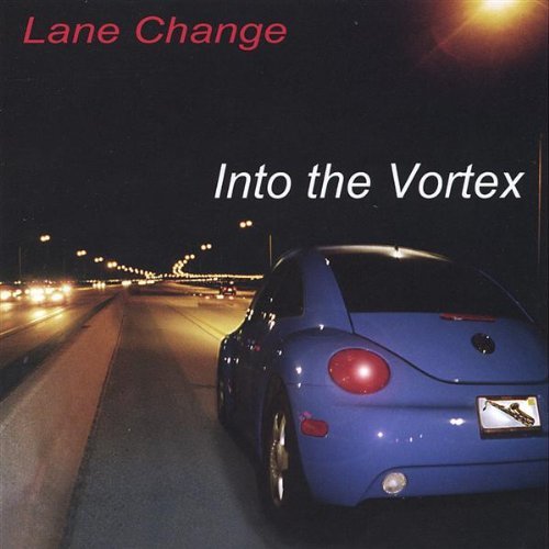 Into the Vortex - Lane Change - Música - Lcvp - 0634479069345 - 6 de mayo de 2003