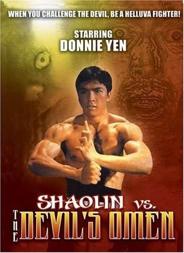 Shaolin vs Devil's Omen - Donnie Yen - Movies - Videoasia - 0649107410345 - March 15, 2005