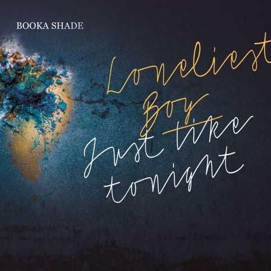 Cover for Booka Shade · Loneliest Boy/ Just Like Tonight (LP) (2017)