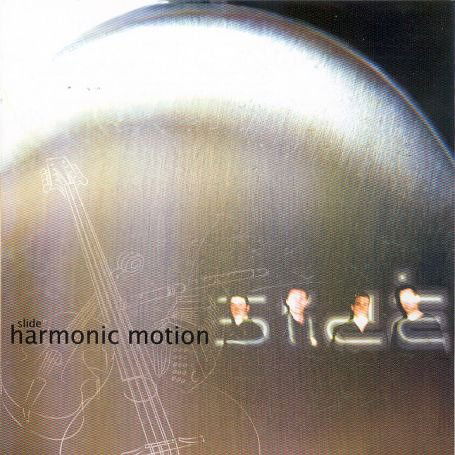 Cover for Slide · Harmonic Motion (CD) (2007)