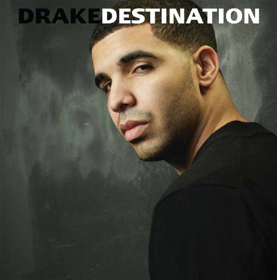 Destination - Drake - Musique - Ctd Entertainment - 0702865893345 - 17 juillet 2015