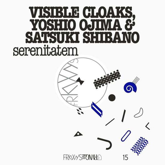 Cover for Visible Cloaks &amp; Yoshio Ojima &amp; Satsuki Shibano · Frkwys Vol.15: Serenitatem (LP) (2019)