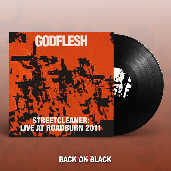 Streetcleaner - Live at Roadburn 2011 - Godflesh - Música - BACK ON BLACK - 0803341544345 - 12 de novembro de 2021