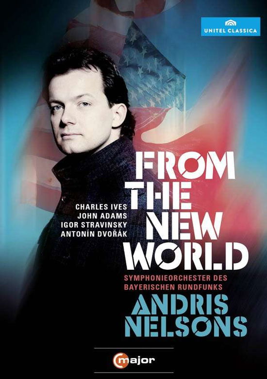 From the New World - Ives / Nelsons / Sym Orch Des Bayerischen - Filme - C MAJOR ENTERTAINMENT - 0814337011345 - 30. Juli 2013