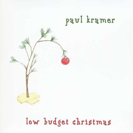 Cover for Paul Kramer · Low Budget Christmas (CD) (2010)