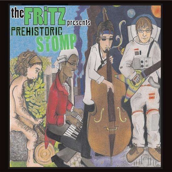 Cover for Fritz · Prehistoric Stomp (CD) (2010)