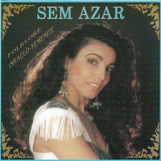 Cover for Sem Azar · Folklore Israelo-Yemenite (CD) (2023)