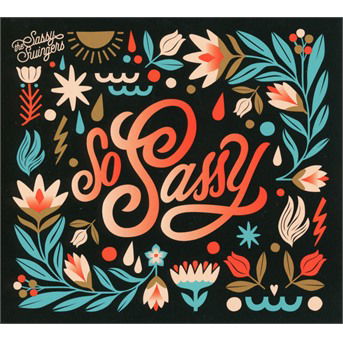 Cover for Sassy Swingers · So Sassy (CD) (2021)
