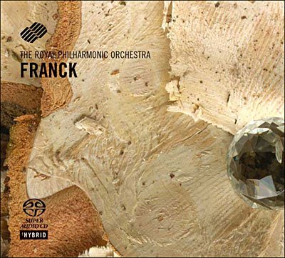 Cover for Royal Philharmonic Orchestra · Franck: Symphony in D-minor (SACD) (2005)