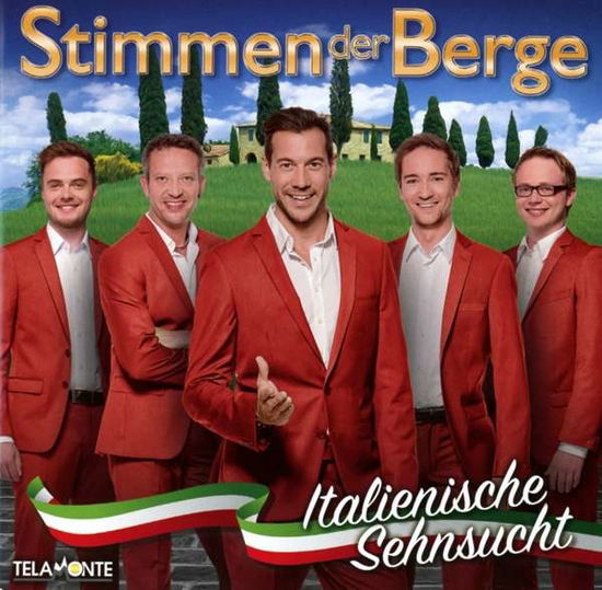 Italienische Sehnsucht - Stimmen Der Berge - Musikk - TELAMO - 4053804310345 - 11. august 2017