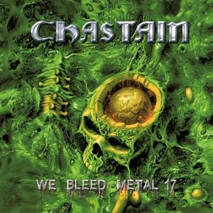 We Bleed Metal 17 - Chastain - Musik - PURE STEEL - 4260255244345 - 25. august 2017