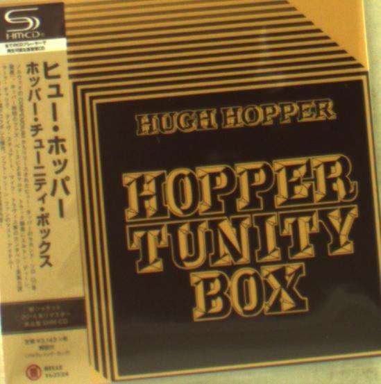 Cover for Hugh Hopper · Hopper Tunity Box (CD) [Japan Import edition] (2016)