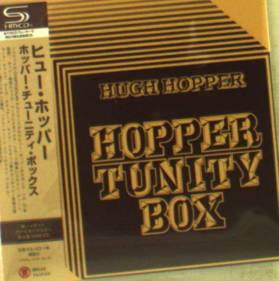 Hopper Tunity Box - Hugh Hopper - Muzyka - 1BELLE - 4527516602345 - 4 marca 2016