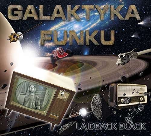 Cover for Galaktyka Funku · Laidback Black (CD) [Japan Import edition] (2015)