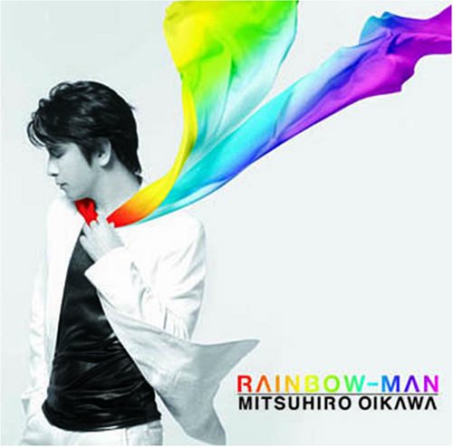 Cover for Mitsuhiro Oikawa · Rainbow: Man (CD) [Limited edition] (2008)