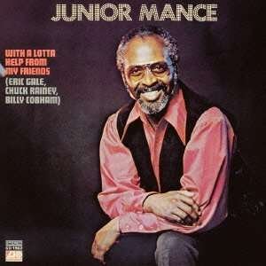 Cover for Junior Mance · With A Lotta Help From My Friends (CD) (2012)